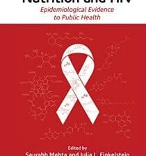 Nutrition and HIV: Epidemiological Evidence to Public Health