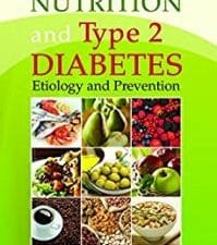 Nutrition and Type 2 Diabetes: Etiology and Prevention 1st Edition