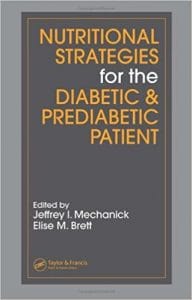 Nutritional Strategies for the Diabetic/Prediabetic Patient (Nutrition and Disease Prevention)