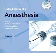Oxford Textbook of Anaesthesia (June 2017 Release)