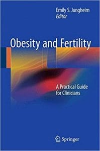 obesity and fertility: a practical guide for clinicians
