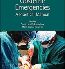 Obstetric Emergencies: A Practical Manual 1st Edition