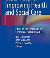 older people: improving health and social care: focus on the european core competences framework