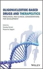 oligonucleotide based drugs and therapeutics: preclinical and clinical considerations for development