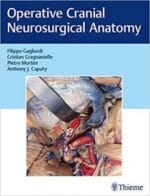 Operative Cranial Neurosurgical Anatomy 1st Edition