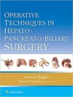 operative techniques in hepato pancreato biliary surgery