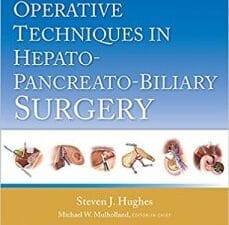 operative techniques in hepato pancreato biliary surgery
