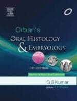 Orban’s Oral Histology & Embryology