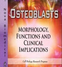 osteoblasts: morphology, functions and clinical implications