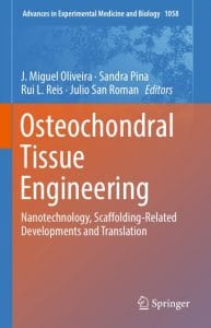 osteochondral tissue engineering: nanotechnology, scaffolding related developments and translation