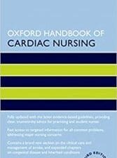 Oxford Handbook of Cardiac Nursing (Oxford Handbooks in Nursing) 3rd Edition