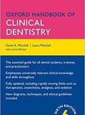 Oxford Handbook of Clinical Dentistry Edition 6