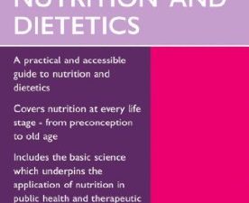 oxford handbook of nutrition and dietetics (oxford handbooks series) 1st edition