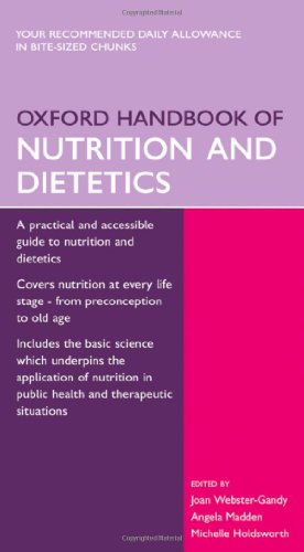 oxford handbook of nutrition and dietetics (oxford handbooks series) 1st edition