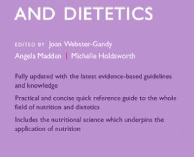 oxford handbook of nutrition and dietetics (oxford medical handbooks) 3rd edition