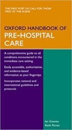 oxford handbook of pre hospital care (oxford medical handbooks) 1st edition