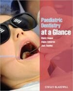 Paediatric Dentistry at a Glance (At a Glance (Dentistry)) 1st Edition