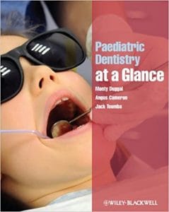 Paediatric Dentistry at a Glance (At a Glance (Dentistry)) 1st Edition