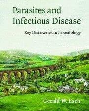 parasites and infectious disease: discovery by serendipity and otherwise