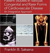 Patient Studies in Valvular, Congenital, and Rarer Forms of Cardiovascular Disease: An Integrative Approach