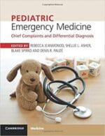 Pediatric Emergency Medicine: Chief Complaints and Differential Diagnosis 1st Edition