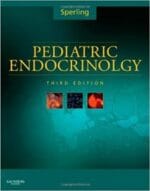 Pediatric Endocrinology: Expert Consult – (Sperling, Pediatric Endocrinology) 3rd Edition