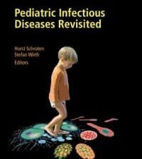 pediatric infectious diseases revisited