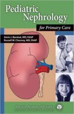 pediatric nephrology for primary care 1st edition