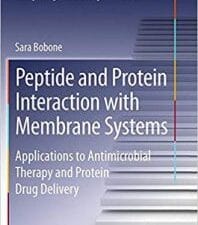 peptide and protein interaction with membrane systems: applications to antimicrobial therapy and protein drug delivery