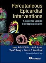 Percutaneous Epicardial Interventions: A Guide for Cardiac Electrophysiologists First Edition