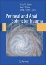 perineal and anal sphincter trauma: diagnosis and clinical management