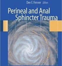 perineal and anal sphincter trauma: diagnosis and clinical management