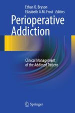 perioperative addiction: clinical management of the addicted patient