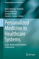 personalized medicine in healthcare systems: legal, medical and economic implications