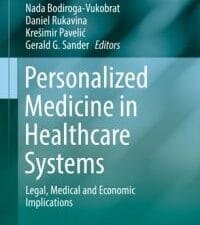 personalized medicine in healthcare systems: legal, medical and economic implications