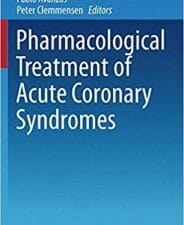 Pharmacological Treatment of Acute Coronary Syndromes