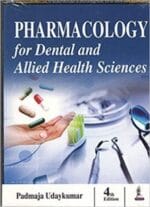 Pharmacology for Dental and Allied Health Sciences (4th Revised edition Edition)