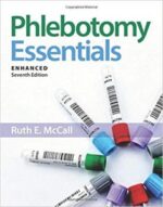 phlebotomy essentials, enhanced edition 7th edition