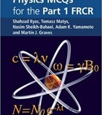 physics mcqs for the part 1 frcr 1st edition