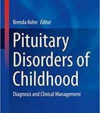 Pituitary Disorders of Childhood: Diagnosis and Clinical Management