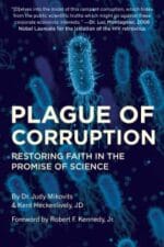 plague of corruption: restoring faith in the promise of science