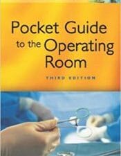pocket guide to the operating room (pocket guide to operating room) 3rd edition