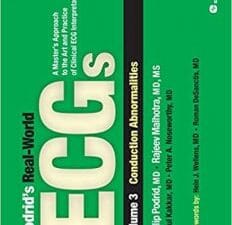 Podrid’s Real-World ECGs, Vol 3: Conduction Abnormalities 1st Edition