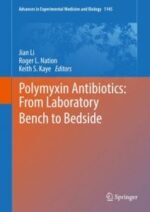 polymyxin antibiotics: from laboratory bench to bedside