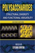 polysaccharides: structural diversity and functional versatility, second edition 2nd edition