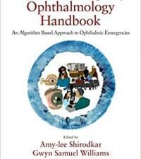 Practical Emergency Ophthalmology Handbook: An Algorithm Based Approach to Ophthalmic Emergencies