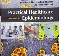Practical Healthcare Epidemiology, 4th Edition