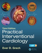 practical interventional cardiology: third edition 3rd edition