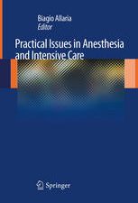 practical issues in anesthesia and intensive care