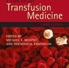 practical transfusion medicine, 3rd edition